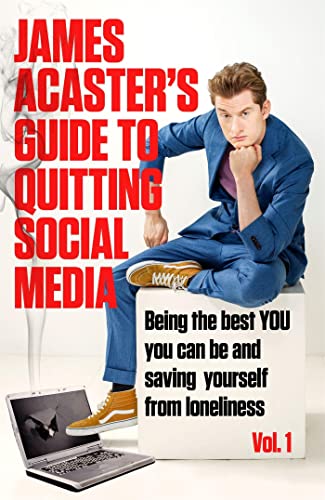 Imagen de archivo de James Acaster's Guide to Quitting Social Media Vol. 1 a la venta por Blackwell's