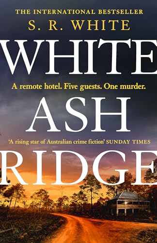Stock image for White Ash Ridge: 'A rising star of Australian crime fiction' SUNDAY TIMES for sale by WeBuyBooks
