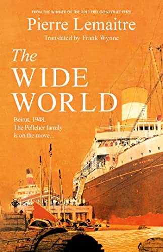 9781472292100: The Wide World: An epic novel of family fortune, twisted secrets and love - the first volume in THE GLORIOUS YEARS series