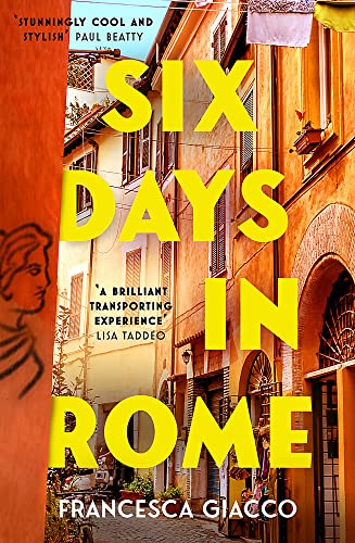 Stock image for Six Days In Rome for sale by SecondSale