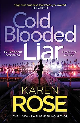 Stock image for Cold Blooded Liar: the first gripping thriller in a brand new series from the bestselling author for sale by WorldofBooks