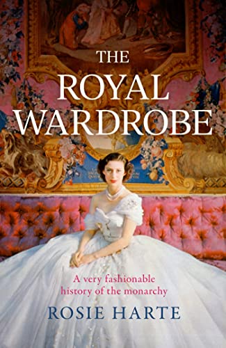 Stock image for The Royal Wardrobe for sale by Blackwell's