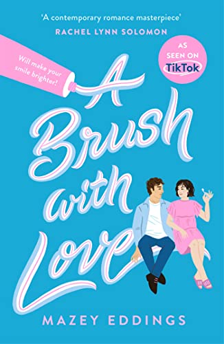 Beispielbild fr A Brush with Love: As seen on TikTok! The sparkling new rom-com sensation you won't want to miss! zum Verkauf von WorldofBooks