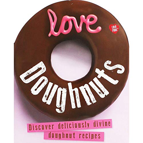Love Doughnuts (9781472302045) by Parragon Books