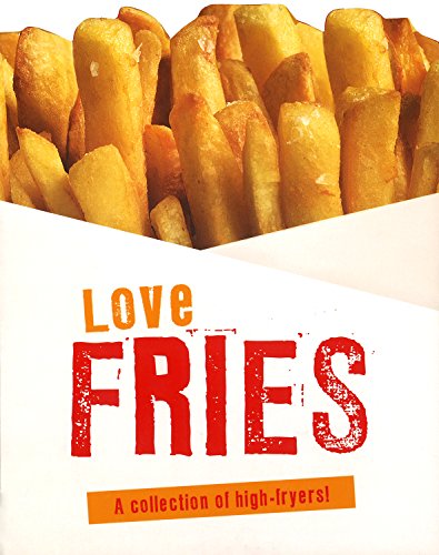 Beispielbild fr Love Fries zum Verkauf von Wonder Book