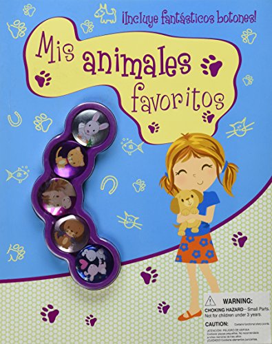 Mis animales favoritos (Incluye fantasticos botones!) (Spanish Edition) (9781472303639) by Parragon Books