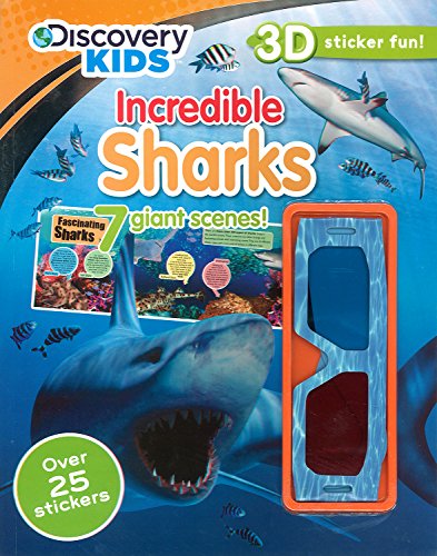 Imagen de archivo de Incredible Sharks (Discovery 3D Sticker) (Discovery Kids 3D Sticker Fun!) a la venta por ThriftBooks-Dallas