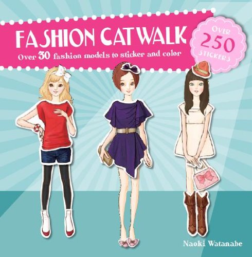 Stock image for Fashin Catwalk [With Sticker(s)] for sale by Ebooksweb