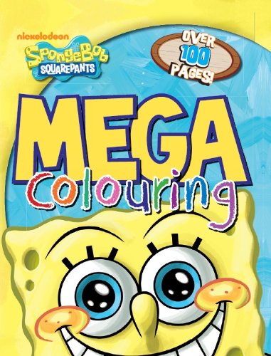9781472306807: Nickelodeon SpongeBob SquarePants Mega Colouring: Over 100 Pages!