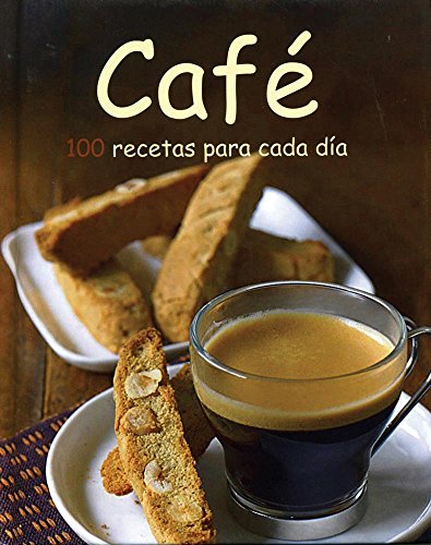 9781472306944: 100 Recetas - Cafe