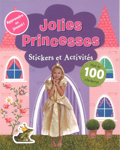 Beispielbild fr Jolies princesses : Stickers et activit s zum Verkauf von Le Monde de Kamlia