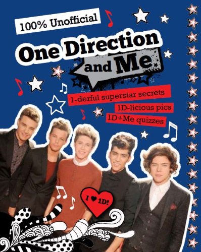 One Direction and Me (9781472310712) by Parragon Books