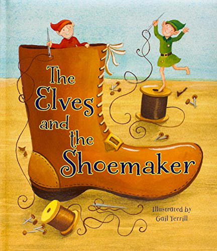 Beispielbild fr The Elves and the Shoemaker zum Verkauf von Ammareal