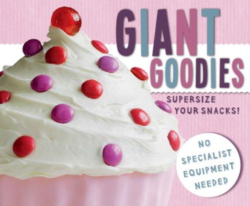 Stock image for Giant Goodies for sale by The Book Cellar, LLC