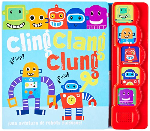Cling Clang Clung (Spanish Edition) (9781472314673) by Parragon Books