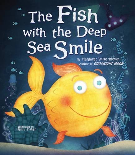 9781472317933: The Fish with the Deep Sea Smile (Picture Story Book)