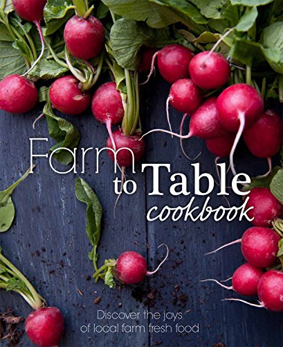 Stock image for Farm to Table Cookbook for sale by SecondSale