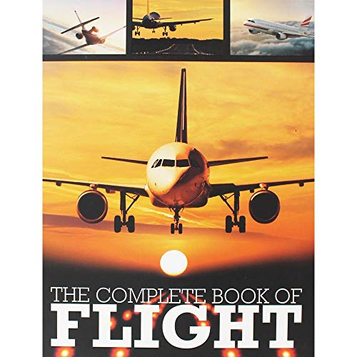 Stock image for The Complete Book of Flight for sale by WorldofBooks