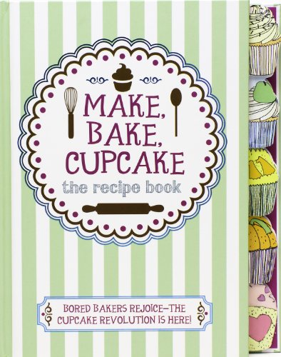 Stock image for Make, Bake, Cupcake for sale by Half Price Books Inc.