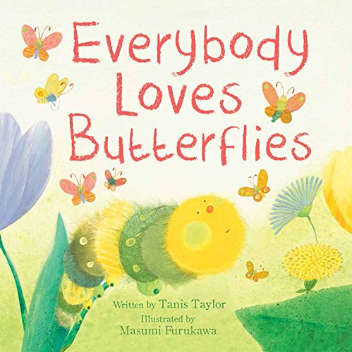 Beispielbild fr Everybody Loves Butterflies (Meadowside PIC Books) zum Verkauf von SecondSale
