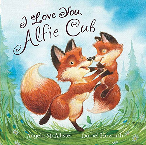 9781472331847: I Love You, Alfie Cub (Meadowside PIC Books)