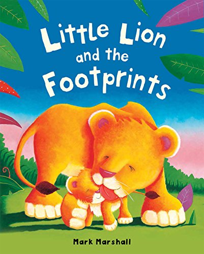 Beispielbild fr Little Lion and the Footprints zum Verkauf von Better World Books