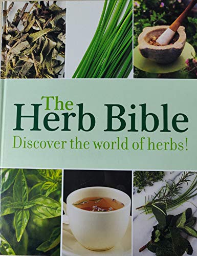 Beispielbild fr The Herb Bible zum Verkauf von AwesomeBooks