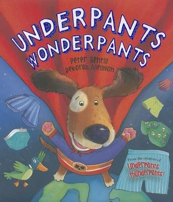 Stock image for Underpants Wonderpants for sale by Better World Books: West