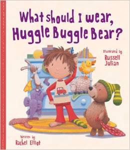 Imagen de archivo de What should I wear, Huggle Buggle Bear? a la venta por Wonder Book