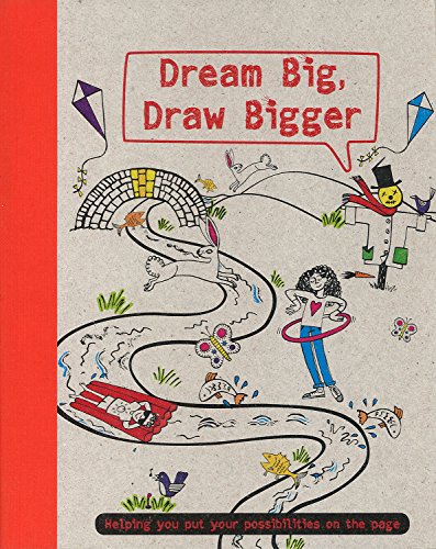 Stock image for Dream Big, Draw Bigger for sale by ThriftBooks-Atlanta