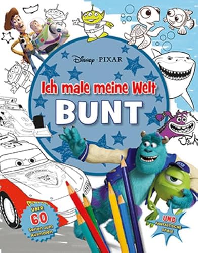 9781472346483: Disney Pixar Mach meine Welt bunt