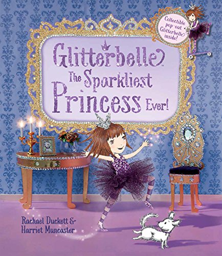 Imagen de archivo de Glitterbelle: The Sparkliest Princess Ever! a la venta por Wonder Book