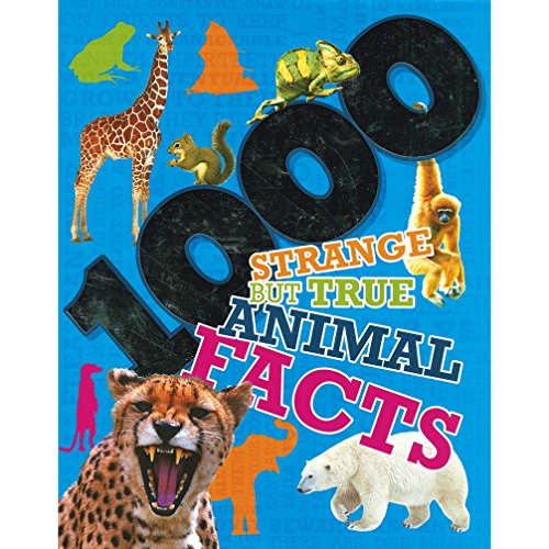 Stock image for 1000 Strange but True Animal Facts for sale by WorldofBooks