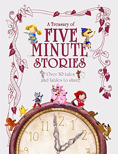 Imagen de archivo de A Treasury of Five Minute Stories a la venta por Better World Books