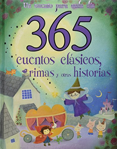 Stock image for 365 cuentos clsicos, rimas y otras hVARIOS for sale by Iridium_Books