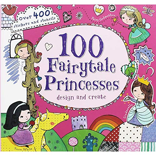 Beispielbild fr 100 Fairytale Princesses: Design and Create zum Verkauf von WorldofBooks