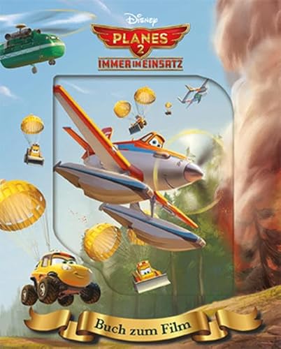 Beispielbild fr Planes 2: Immer im Einsatz - Buch zum Film zum Verkauf von Remagener Bcherkrippe