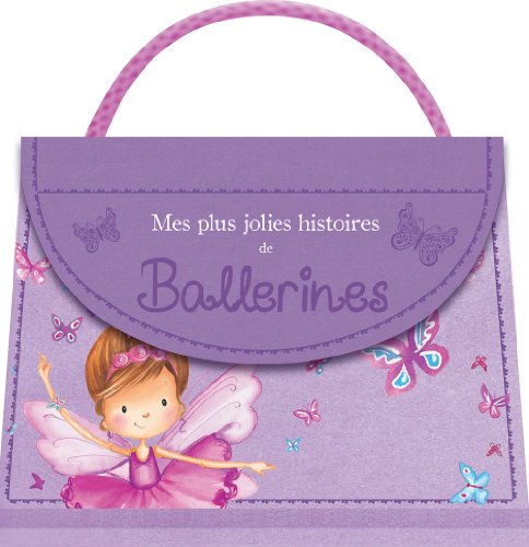 Beispielbild fr Mes Plus Jolies Histoires De Ballerines zum Verkauf von RECYCLIVRE