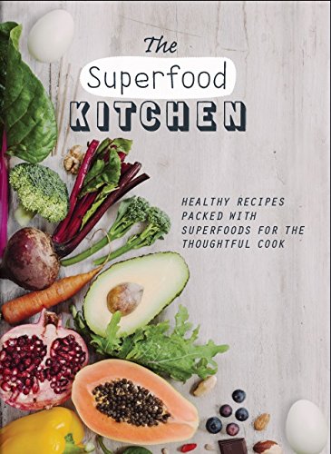 Stock image for The Superfood Kitchen for sale by Better World Books: West