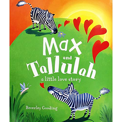 9781472364593: Max and Tallulah: A Little Love Story