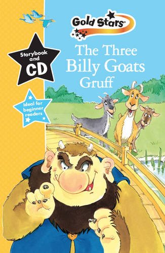 Beispielbild fr The Three Billy Goats Gruff: Gold Stars Early Learning (Gold Stars Book & CD) zum Verkauf von WorldofBooks