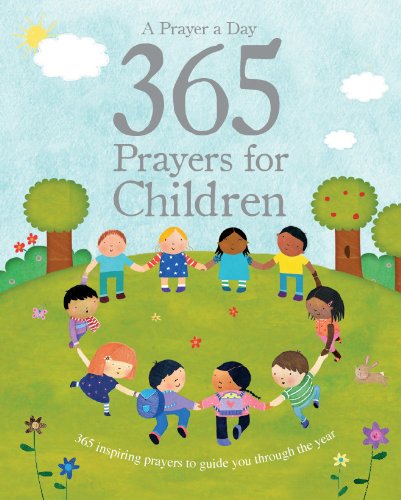Stock image for 365 Prayers for Children (365 Stories Treasury) for sale by Orion Tech