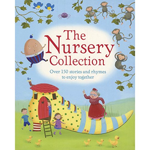 Beispielbild fr The Nursery Collection: Over 150 Stories and Rhymes to Enjoy Together! zum Verkauf von More Than Words