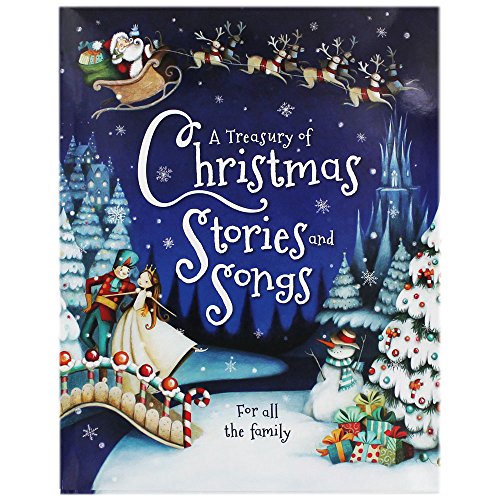 Stock image for A Treasury Of Christmas Songs And Stories for sale by WorldofBooks