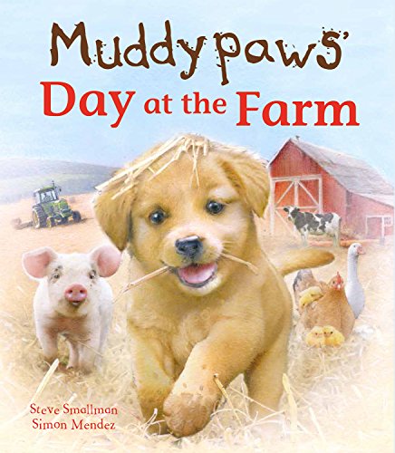 Beispielbild fr Muddypaws on the Farm (Picture Books) zum Verkauf von Wonder Book