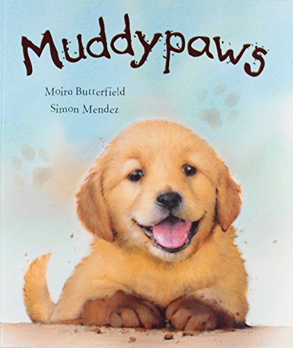 Stock image for MuddyPaws for sale by WorldofBooks