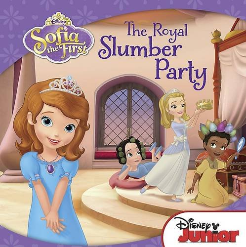 Beispielbild fr Disney Sofia the First: the Royal Slumber Party zum Verkauf von WorldofBooks
