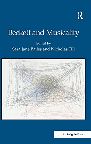 9781472409638: Beckett and Musicality