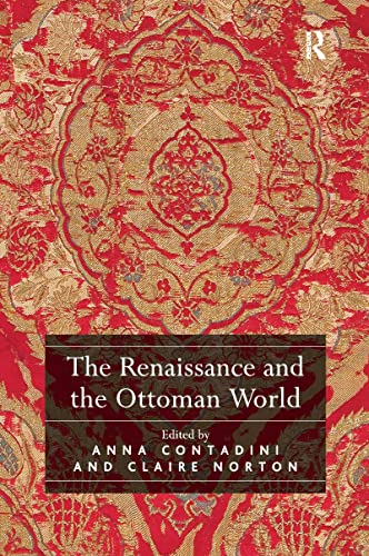 Imagen de archivo de The Renaissance and the Ottoman World a la venta por Blackwell's