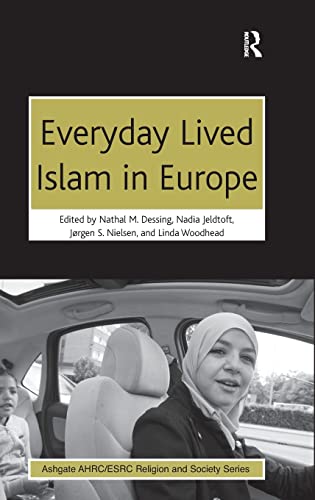 Imagen de archivo de Everyday Lived Islam in Europe a la venta por Michener & Rutledge Booksellers, Inc.